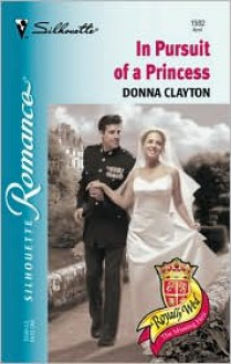 In Pursuit of a Princess - Donna Clayton