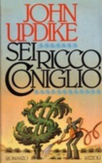 Sei ricco coniglio - John Updike, Stefania Bertola