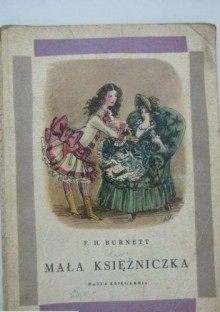 Mała Księżniczka - Frances Hodgson Burnett