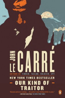 Our Kind of Traitor - John le Carré