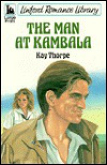 The Man at Kambala - Kay Thorpe