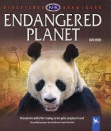 Endangered Planet (Kingfisher Knowledge) - David Burnie