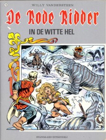 In de witte hel - Willy Vandersteen, Karel Biddeloo