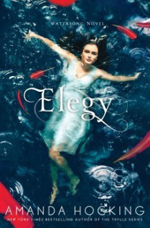 Elegy - Amanda Hocking