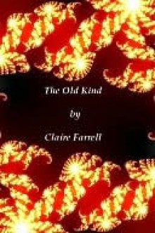 The Old Kind - Claire Farrell