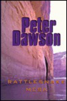 Rattlesnake Mesa - Peter Dawson