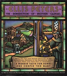 The Benediction of Brother Cadfael - Ellis Peters, Rob Talbot