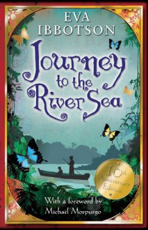 Journey to the River Sea - Eva Ibbotson