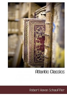 Atlantic Classics - Robert Schauffler