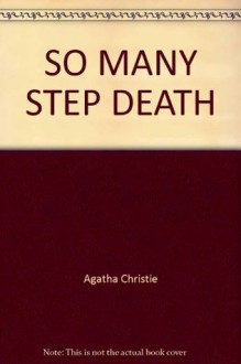 So Many Steps to Death - Agatha Christie