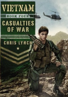 Casualties of War - Chris Lynch