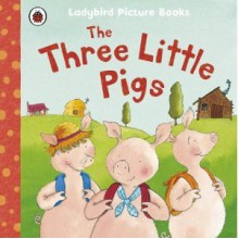 The Three Little Pigs - Nicola Baxter