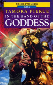 In the Hand of the Goddess - Tamora Pierce