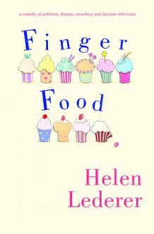 Finger Food - Helen Lederer