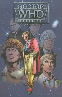 Doctor Who Classics, Vol. 6 - Steve Parkhouse, John Ridgway