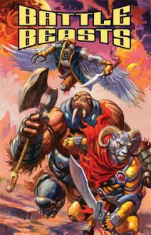 Battle Beasts Volume 1 - Bobby Curnow, Valerio Schiti