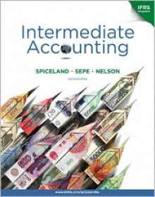 Intermediate Accounting With British Airways Annual Report + Connect Plus - James F. Sepe, James Sepe, Mark Nelson, Lawrence Tomassini