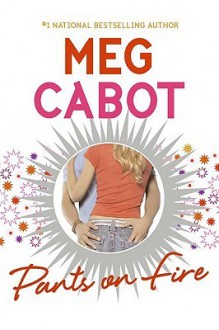 Pants on Fire - Meg Cabot