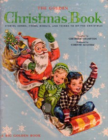 The Golden Christmas Book - Gertrude Crampton