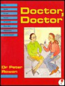 Doctor, Doctor - Peter Rowan, Harry Venning, Susannah English