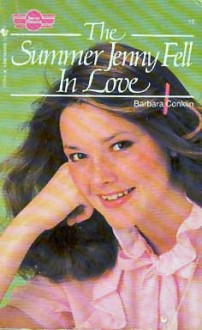 The Summer Jenny Fell in Love - Barbara Conklin