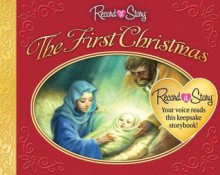 The First Christmas [With 3 Replaceable AAA Batteries] - Dave E. Phillips