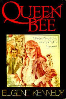 Queen Bee - Eugene C. Kennedy