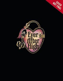 Ever After High: The Sleepover Spellebration Party Planner - Mattel