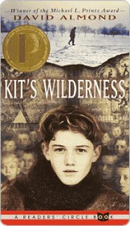 Kit's Wilderness - David Almond