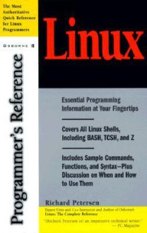 Linux Programmer's Reference - Richard Petersen, Richard Peterson