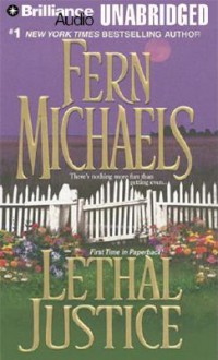 Lethal Justice - Fern Michaels