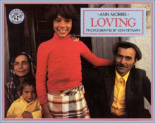 Loving - Ann Morris, Ken Heyman