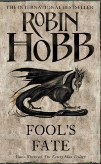 Fool's Fate - Robin Hobb