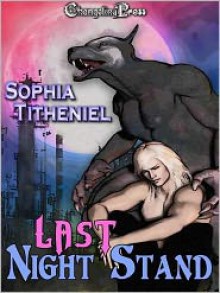 Last Night Stand - Sophia Titheniel