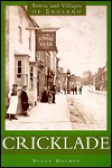 Cricklade - Diana Holmes