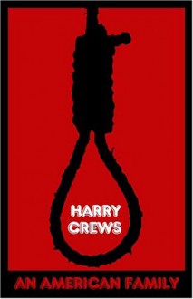 An American Family: The Baby with the Curious Markings - Harry Crews