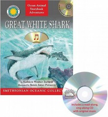 Great White Shark - Kathleen Weidner Zoehfeld