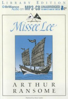 Missee Lee - Arthur Ransome, Alison Larkin