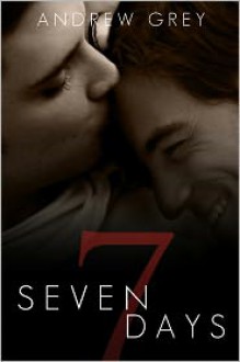 Seven Days - Andrew Grey
