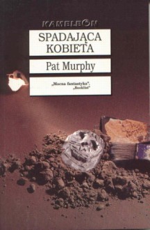 Spadająca kobieta - Pat Murphy