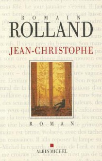 Jean-Christophe - Romain Rolland