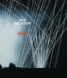 Jack Goldstein x 10,000 - Philipp Kaiser, Meg Cranston, Douglas Crimp