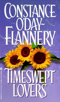 Timeswept Lovers - Constance O'Day-Flannery