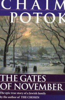 The Gates of November - Chaim Potok, Leonid Slepak, Vladimir Slepak, Alexander Slepak