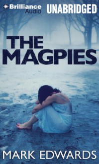 The Magpies - Mark Edwards