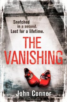 The Vanishing - John Connor