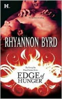 Edge of Hunger - Rhyannon Byrd