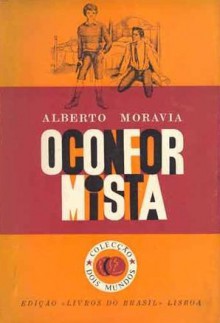 O Conformista - Alberto Moravia