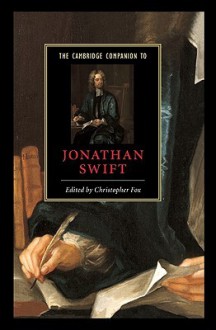 The Cambridge Companion to Jonathan Swift (Cambridge Companions to Literature) - Christopher Fox