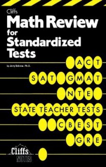 Math Review for Standardized Tests - Jerry Bobrow, Peter Z. Orton, Ray Shiflett